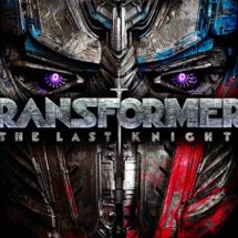 Transformers The Last Knight: Needs to Transform and Roll the Hell Out!